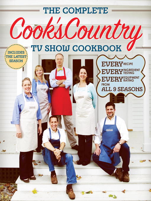 Title details for The Complete Cook's Country TV Show Cookbook Season 9 by Cook's Country - Available